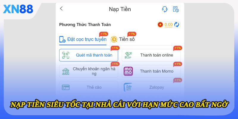 Nạp tiền siêu tốc tại nhà cái với hạn mực cao bất ngờ